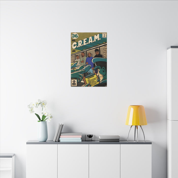 C.R.E.A.M - Matte Canvas, Stretched, 0.75" (Multi-Size)