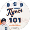 Detroit Tigers 101 Board Book — Michaelson Entertainment