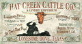 Hat Creek Cattle Company - Lonesome Dove - Western Wall Sign - Made in the USA - Your Western Decor