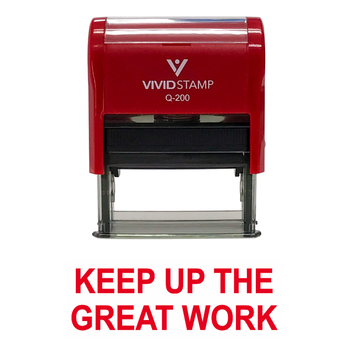 Keep Up The Great Work Teacher Self Inking Rubber Stamp