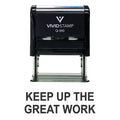 Keep Up The Great Work Teacher Self Inking Rubber Stamp