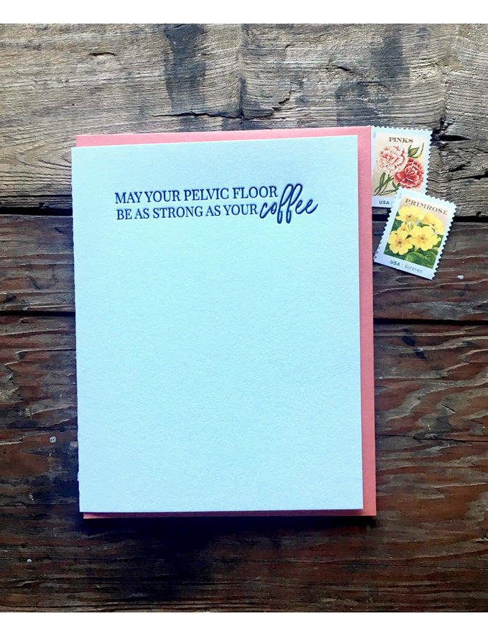 May Your Pelvic Floor