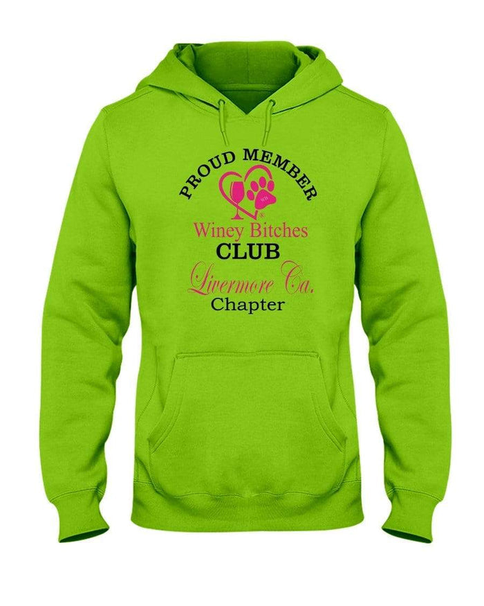 Sweatshirts Kiwi / S Winey Bitches Club-Proud Member-Livermore Ca Chapter 50/50 Hoodie WineyBitchesCo