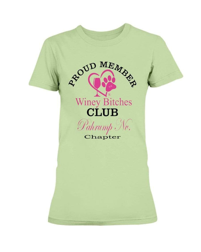 Shirts Mint Green / XS Winey Bitches Club-Proud Member-Pahrump Nv Chapter Ultra Ladies T-Shirt WineyBitchesCo