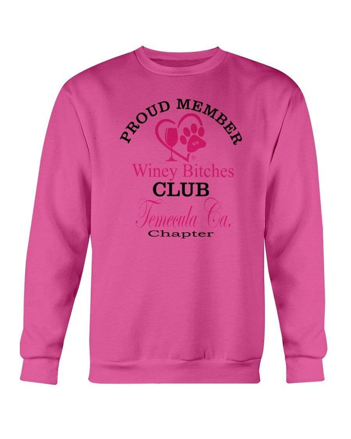 Sweatshirts Heliconia / S Winey Bitches Club-Proud Member-Temecula Ca Chapter Sweatshirt - Crew WineyBitchesCo