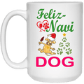 Drinkware White / One Size Winey Bitches Co "Feliz-Navi Dog" 15 oz. White Mug WineyBitchesCo