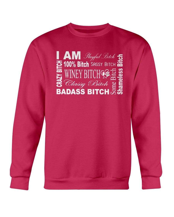 Sweatshirts Cherry Red / S Winey Bitches Co "I Am Bitch-White Letters" Sweatshirt - Crew WineyBitchesCo