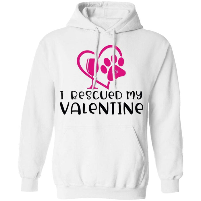 Sweatshirts White / S Winey Bitches Co I Rescued My Valentine" Pullover Hoodie 8 oz. WineyBitchesCo